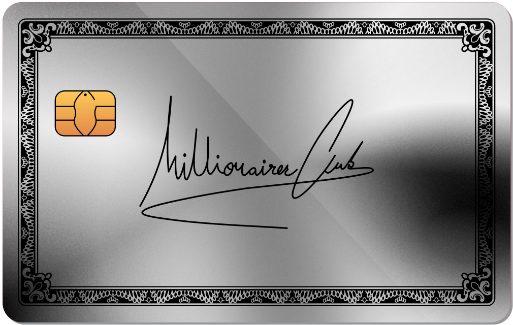 Millionaire Club Metal Credit Card - The Rich Card